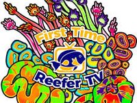 First Time Reefer TV